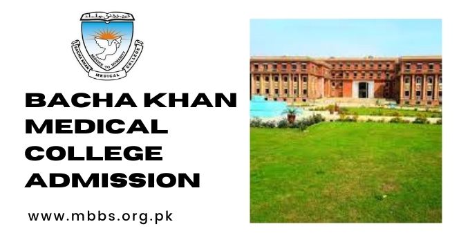 Bacha Khan Medical College Admission 2023-24 [BKMC Mardan]