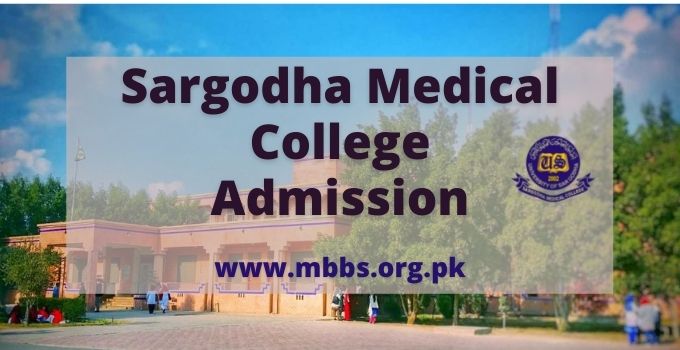 Sargodha Medical College Admission 2023-24 [SMC Sargodha]
